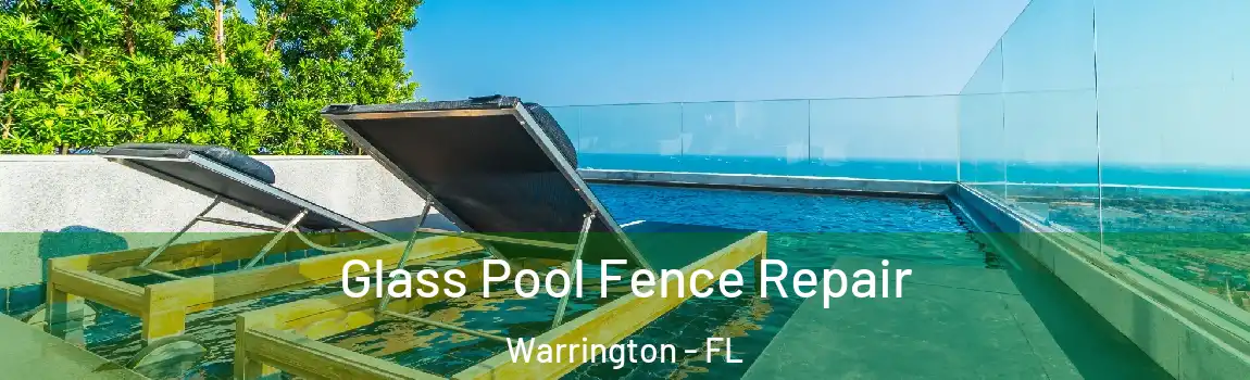  Glass Pool Fence Repair Warrington - FL